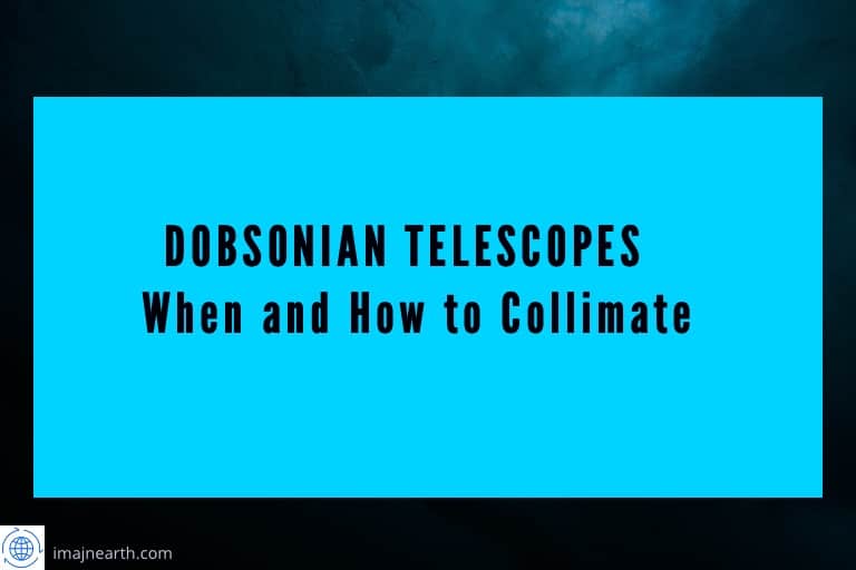 how to collimate a Dobsonian telescope