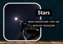 Stars: What Magnitude can I see with my Telescope?